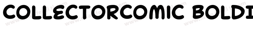 CollectorComic BoldItalic字体转换